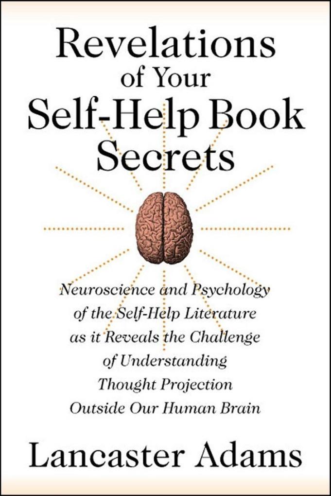 Revelations of Your Self-Help Book Secrets