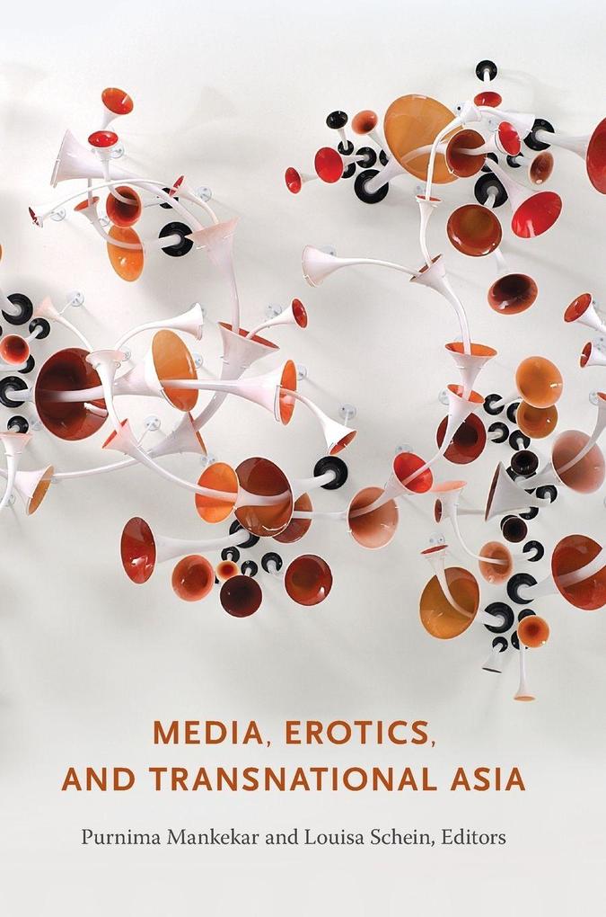 Media Erotics and Transnational Asia
