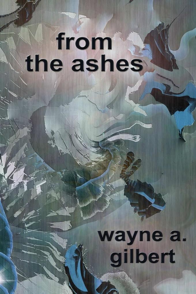 from the ashes
