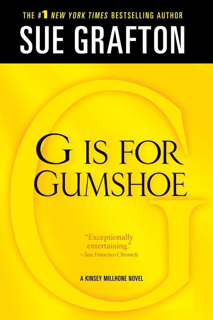 G IS FOR GUMSHOE