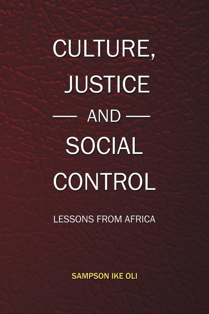 Culture Justice and Social Control