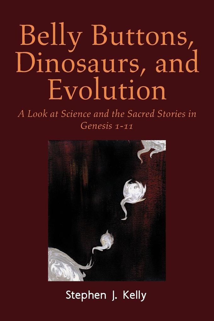 Belly Buttons Dinosaurs and Evolution
