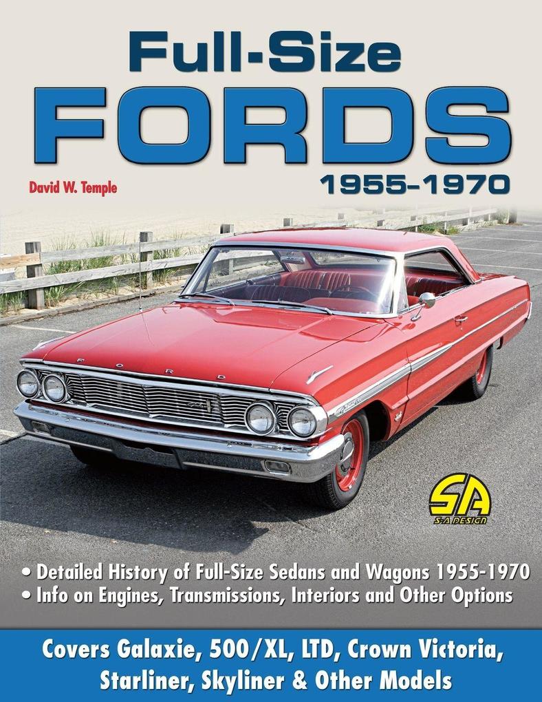 CarTech Inc. Full Size Fords 1955-1970