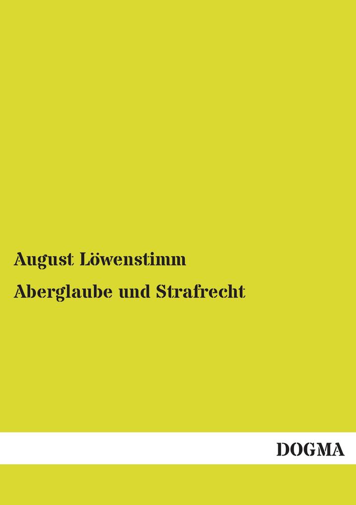 Aberglaube und Strafrecht
