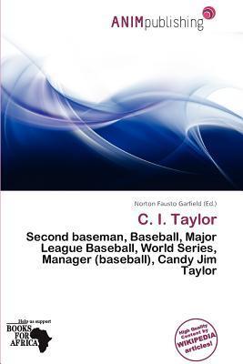 C. I. Taylor
