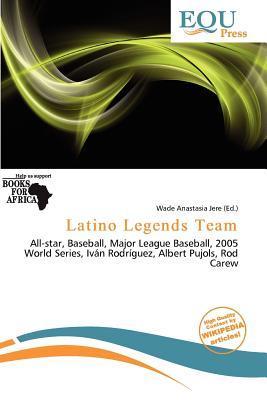 Latino Legends Team