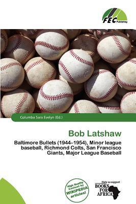 Bob Latshaw