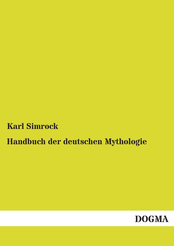 Handbuch der deutschen Mythologie