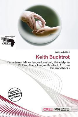 Keith Bucktrot