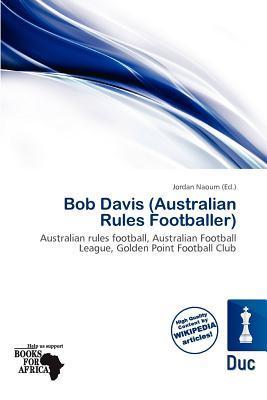 Bob Davis (Australian Rules Footballer)