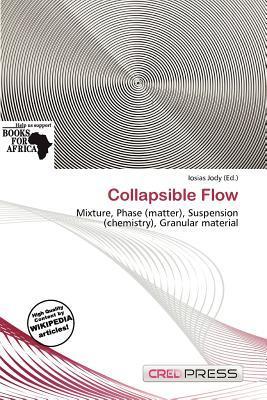Collapsible Flow
