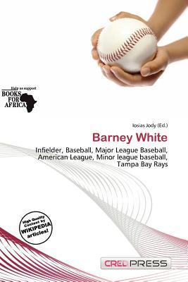 Barney White