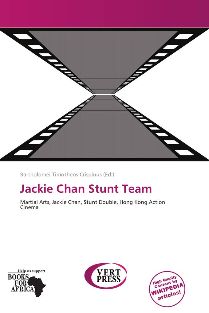 Jackie Chan Stunt Team