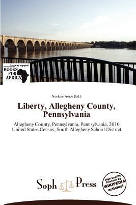 Liberty Allegheny County Pennsylvania