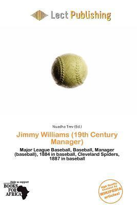 Jimmy Williams (19th Century Manager)