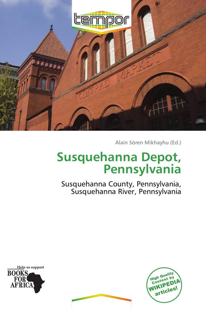 Susquehanna Depot Pennsylvania