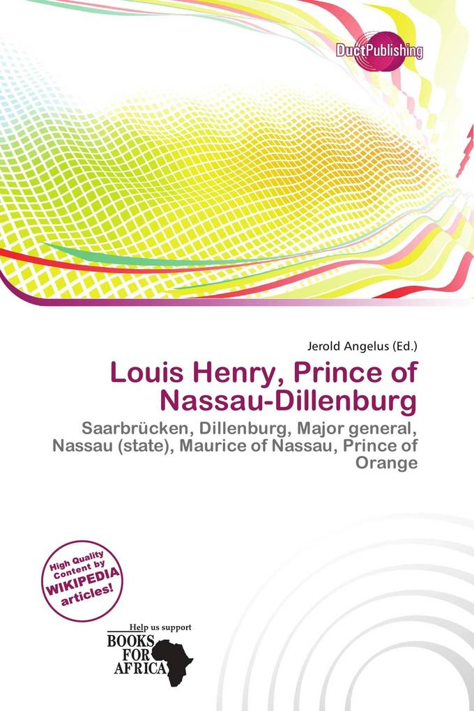 Louis Henry Prince of Nassau-Dillenburg