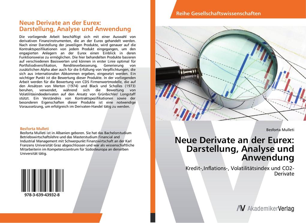 Neue Derivate an der Eurex: Darstellung Analyse und Anwendung