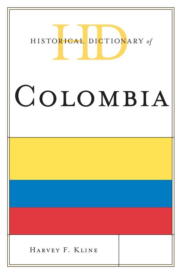 Historical Dictionary of Colombia