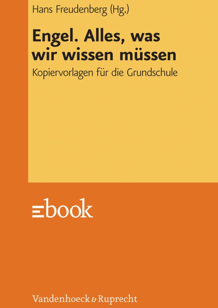 Engel. Alles was wir wissen müssen