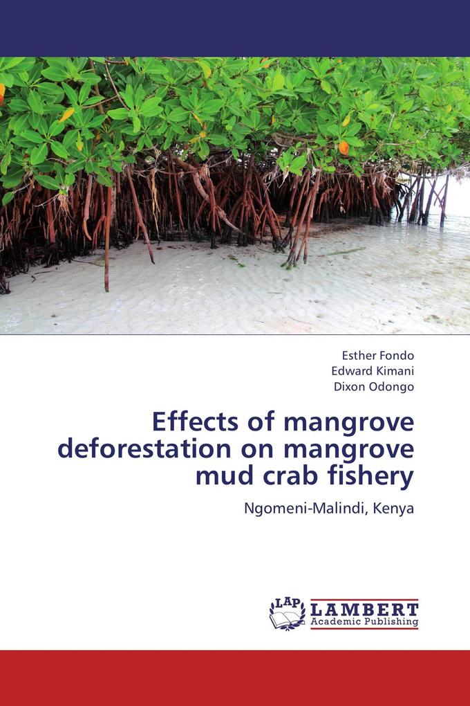 Effects of mangrove deforestation on mangrove mud crab fishery