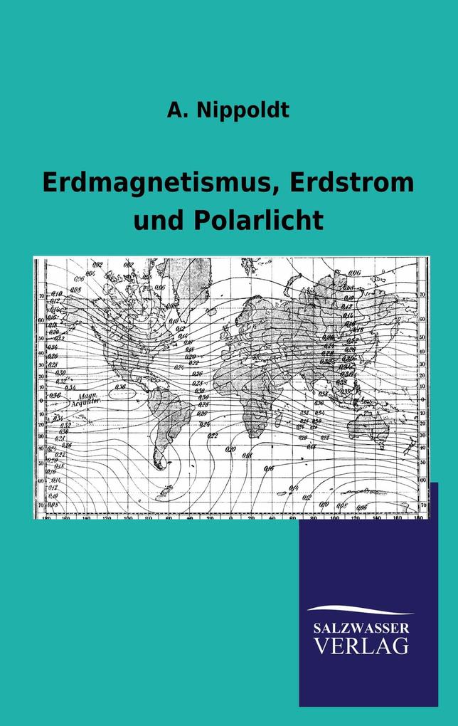 Erdmagnetismus Erdstrom und Polarlicht