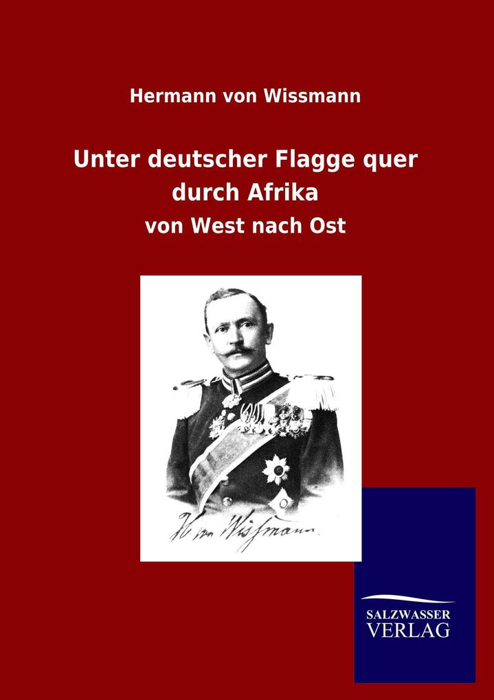 Unter deutscher Flagge quer durch Afrika