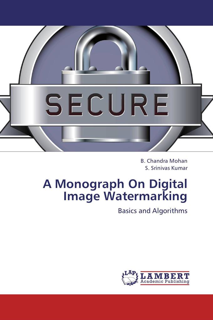 A Monograph On Digital Image Watermarking