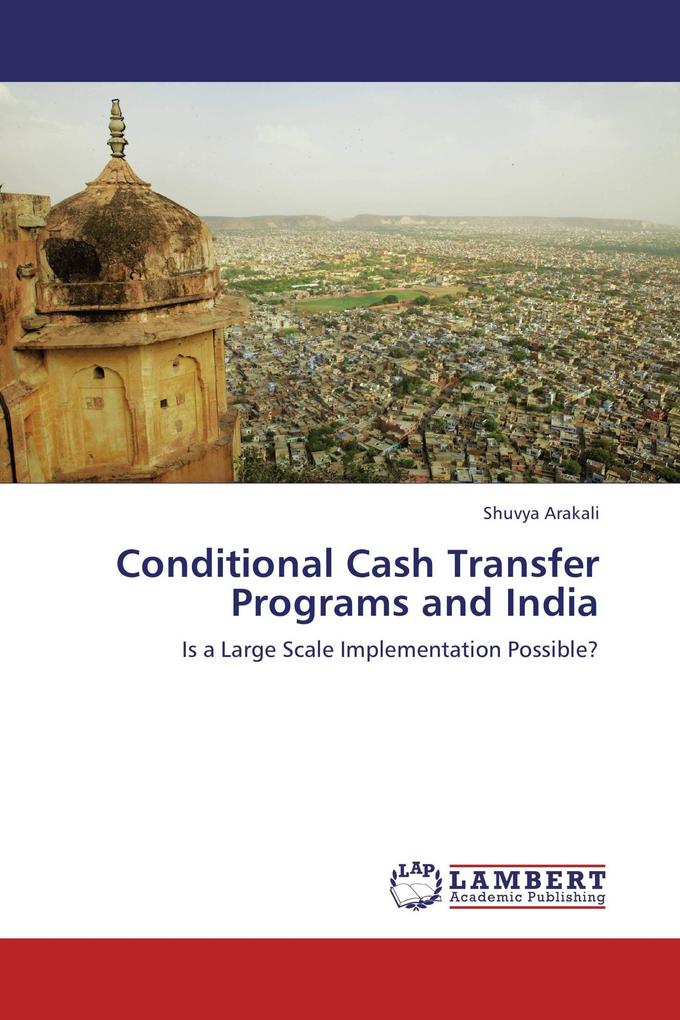 Conditional Cash Transfer Programs and India