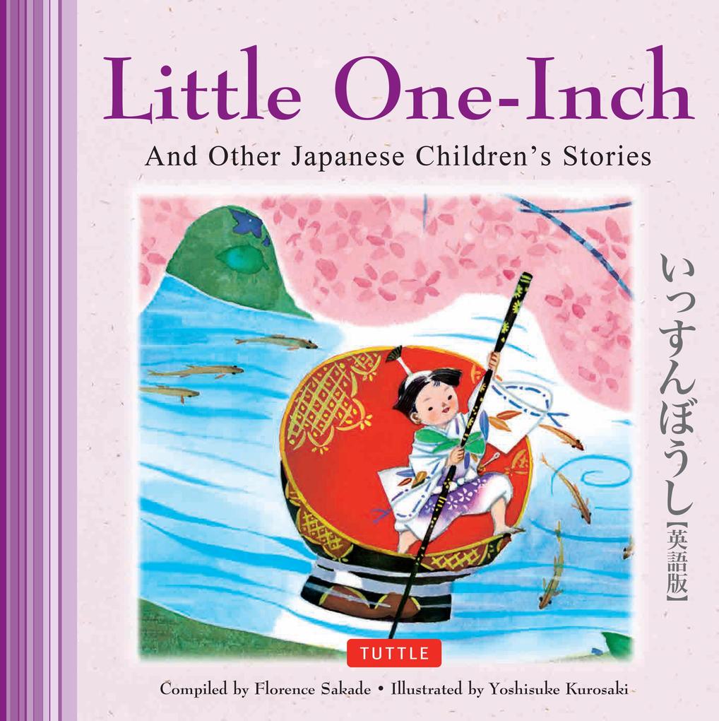 Little One-Inch & Other Japanese Children‘s Favorite Stories