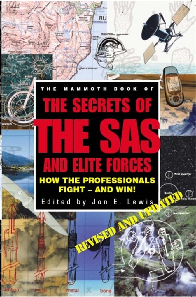 The Mammoth Book of Secrets of the SAS & Elite Forces