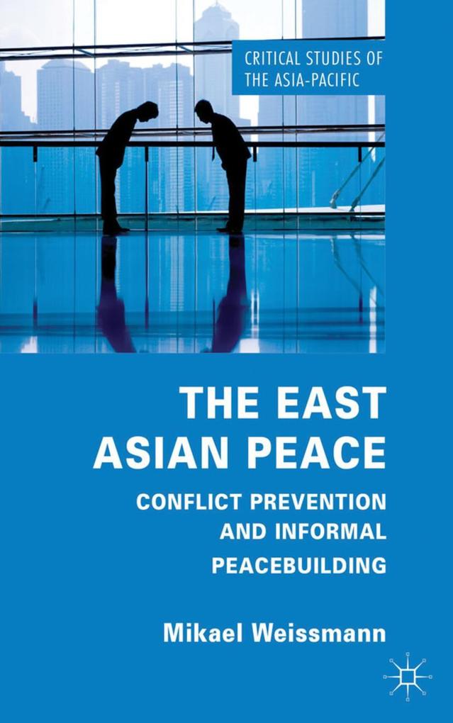 The East Asian Peace