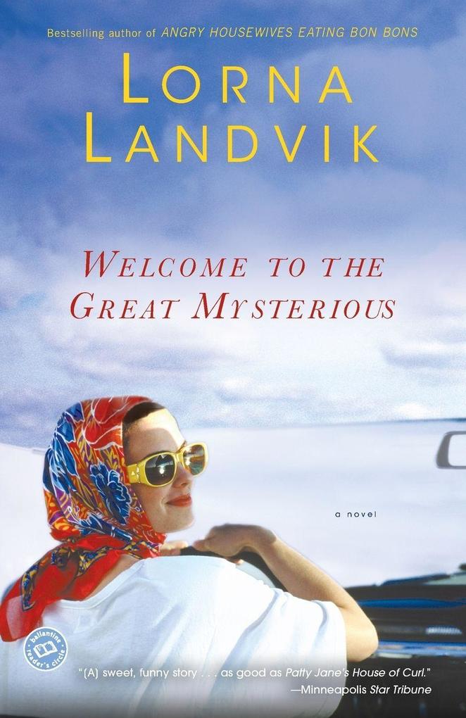 Welcome to the Great Mysterious