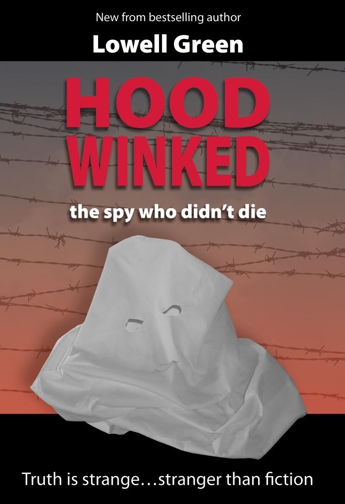 Hoodwinked - the spy who didn‘t die