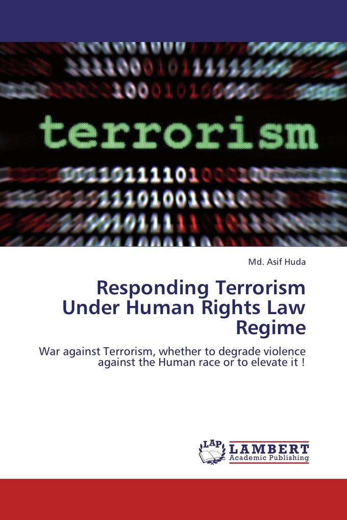 Responding Terrorism Under Human Rights Law Regime