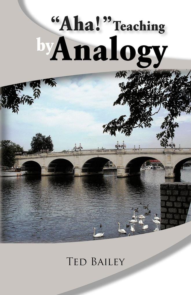 'Aha!' Teaching by Analogy