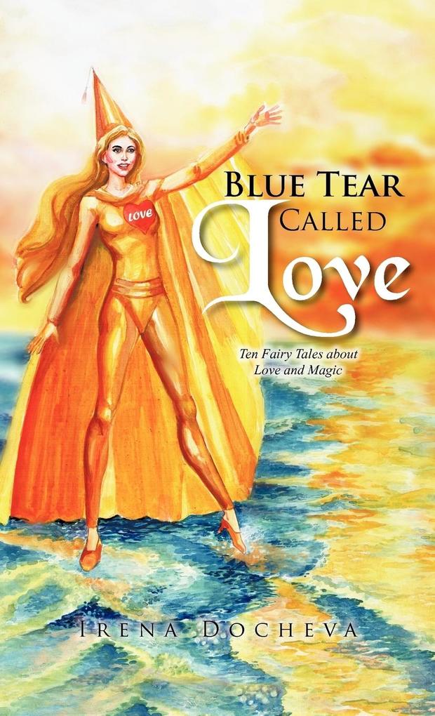 Blue Tear Called Love