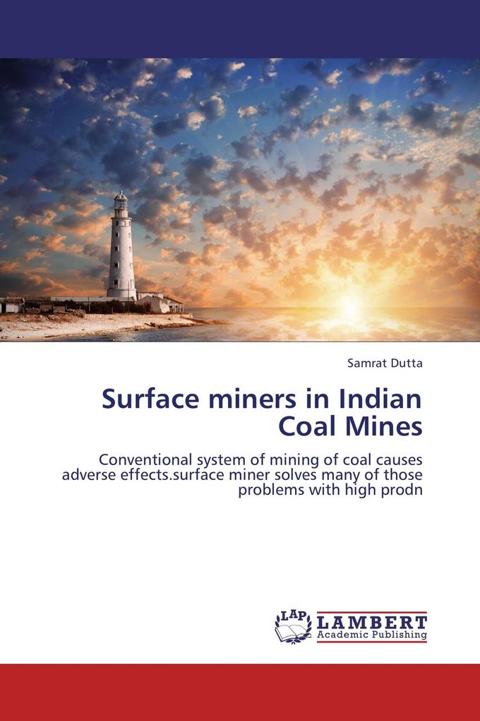 Surface miners in Indian Coal Mines