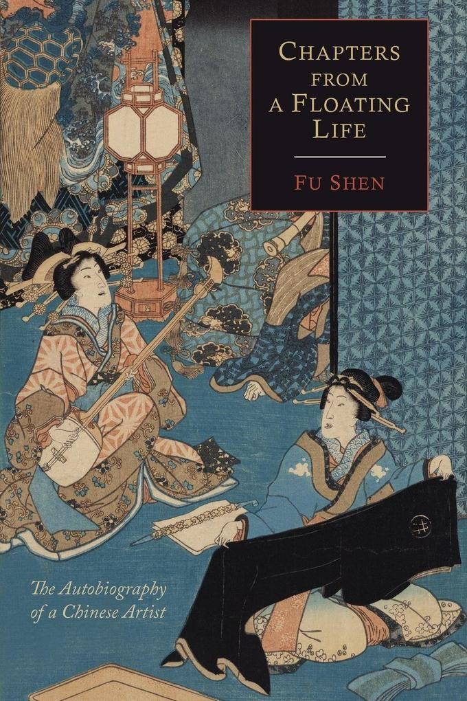 Chapters from a Floating Life
