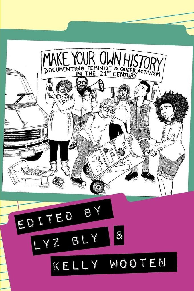 Make Your Own History