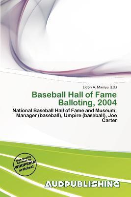 Baseball Hall of Fame Balloting 2004