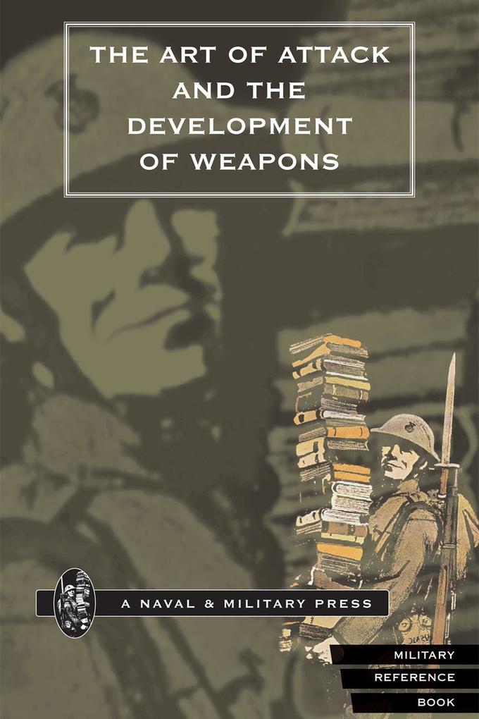 Art of Attack and the Development of Weapons