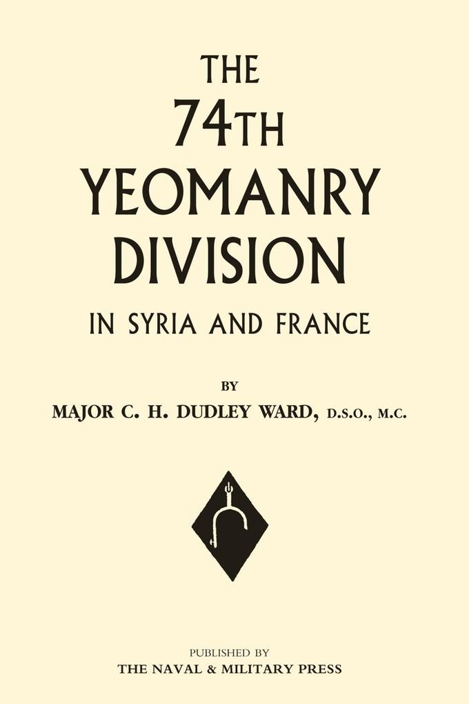 74th Yeomanry Division in Syria and France