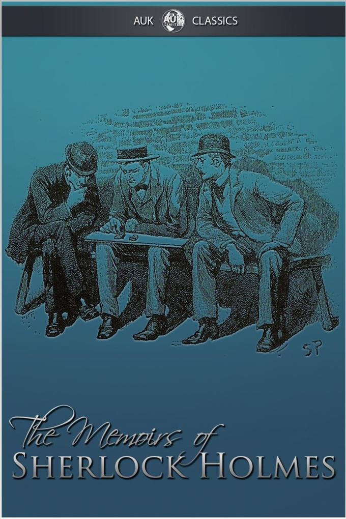 Memoirs of Sherlock Holmes