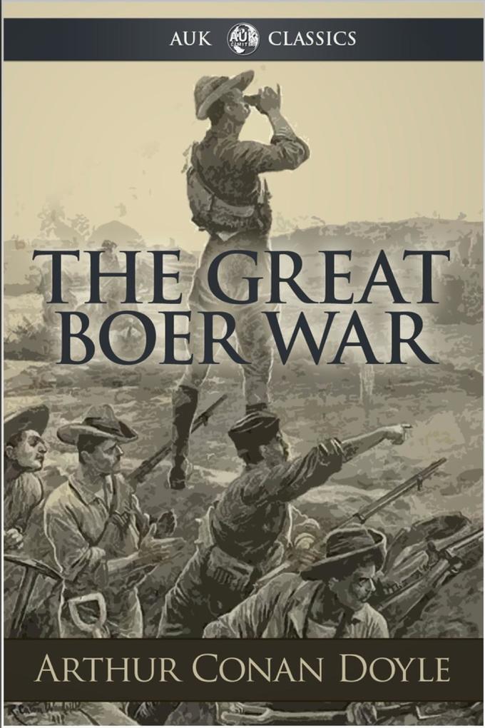 Great Boer War - Arthur Conan Doyle