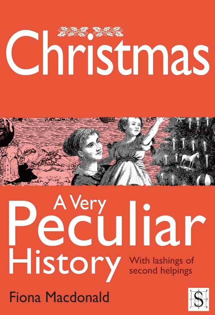 Christmas A Very Peculiar History