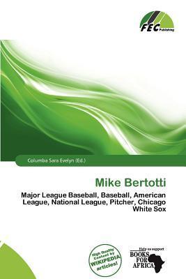 Mike Bertotti