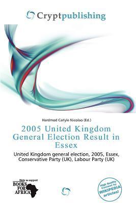 2005 United Kingdom General Election Result in Essex
