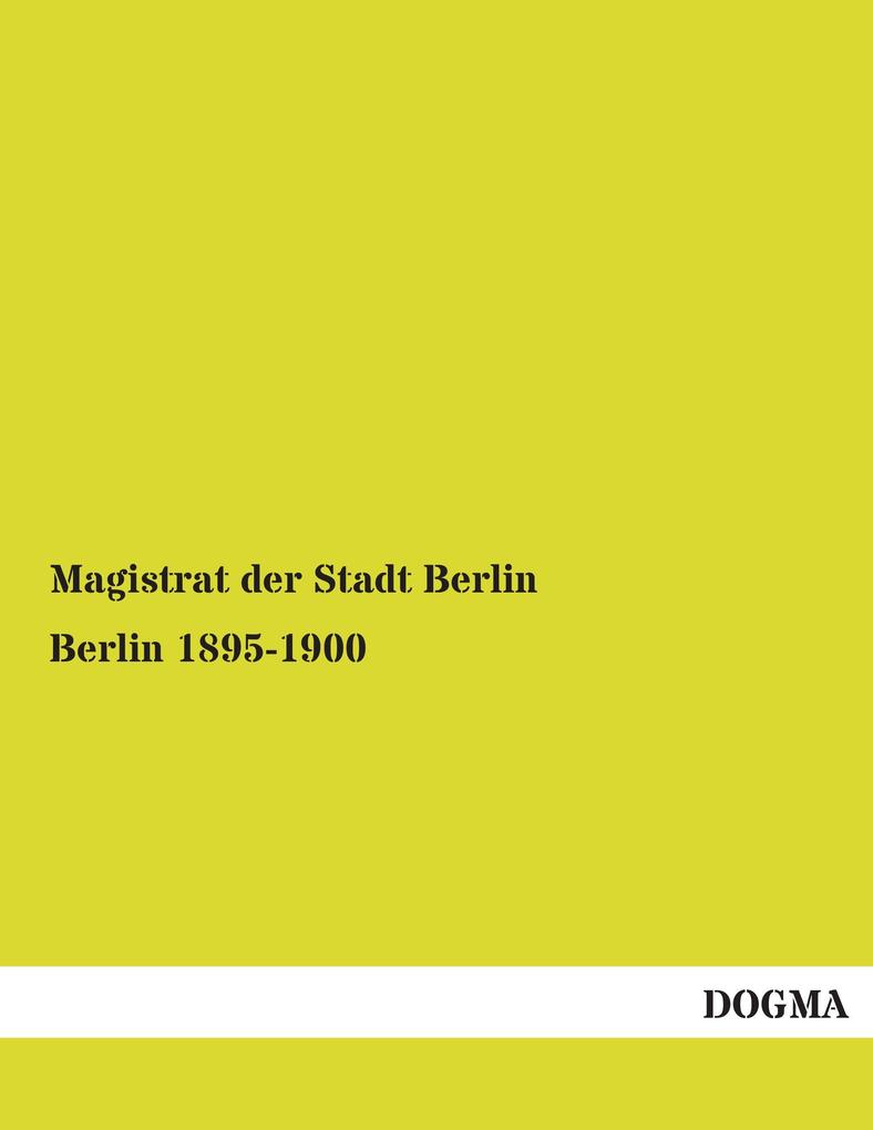 Berlin 1895-1900