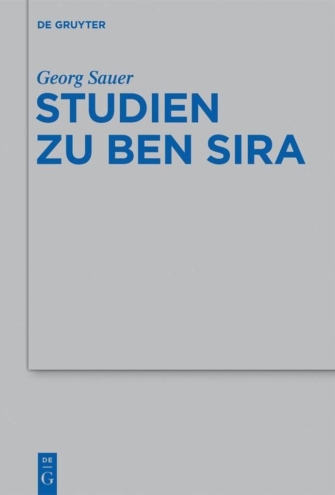 Aufsätze zu Ben Sira - Georg Sauer